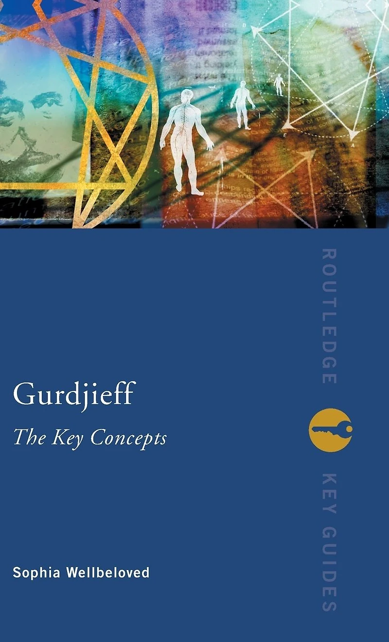 Gurdjieff: The Key Concepts