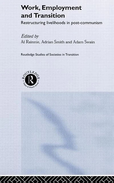 Work, Employment and Transition