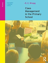 Class Management the Primary School
