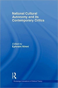 National-Cultural Autonomy and its Contemporary Critics