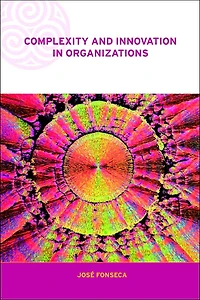 Complexity and Innovation Organizations