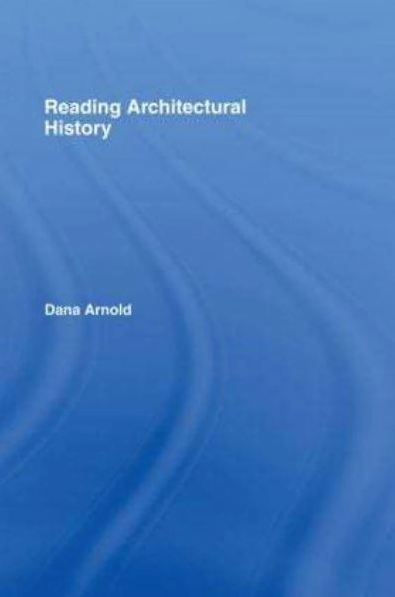 Reading Architectural History