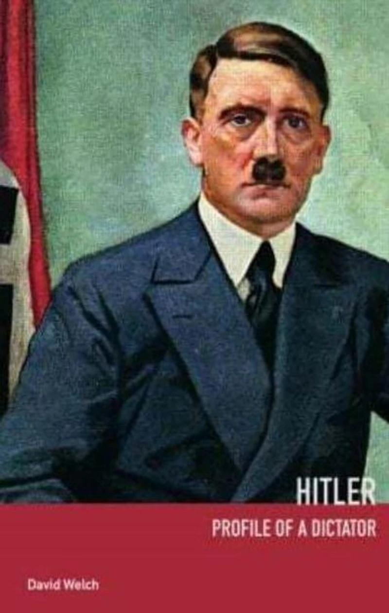 Hitler: Profile of a Dictator