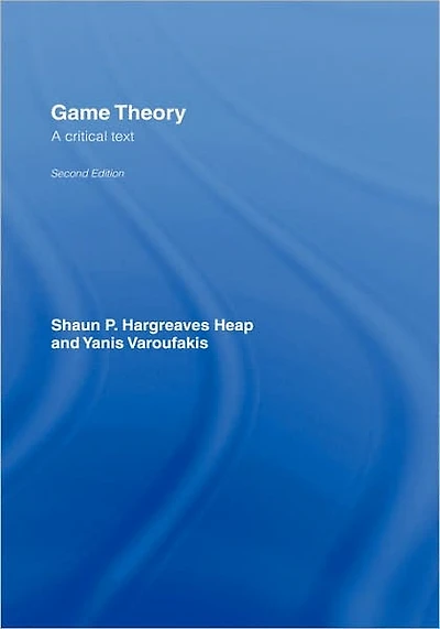Game Theory: A Critical Introduction