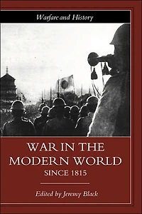 War the Modern World since 1815