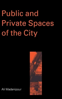 Public and Private Spaces of the City