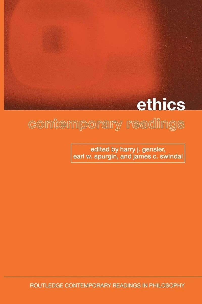 Ethics: Contemporary Readings