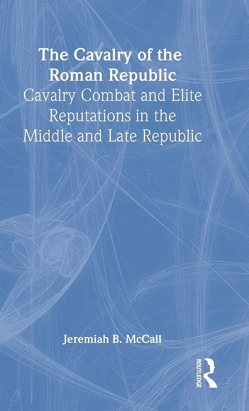 the Cavalry of Roman Republic