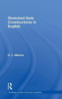 Stretched Verb Constructions English