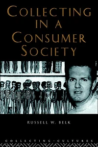 Collecting a Consumer Society
