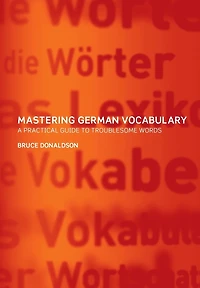 Mastering German Vocabulary: A Practical Guide to Troublesome Words