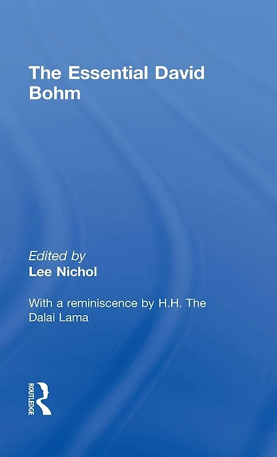 The Essential David Bohm