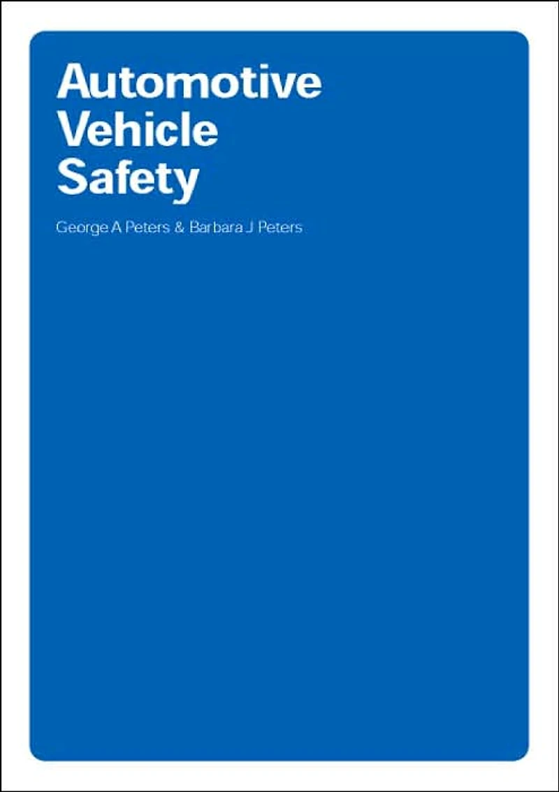 Automotive Vehicle Safety