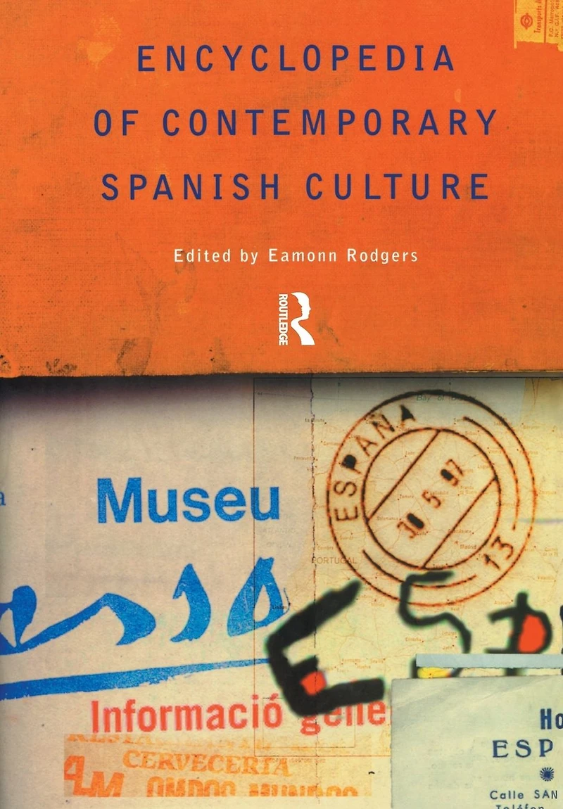 Encyclopedia of Contemporary Spanish Culture