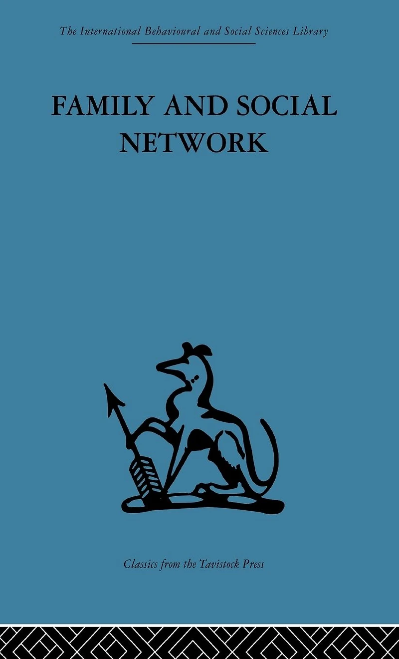 Family and Social Network: Roles, Norms External Relationships Ordinary Urban Families