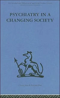Psychiatry a Changing Society