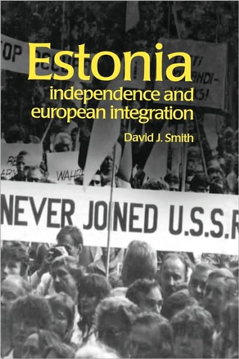 Estonia: Independence and European Integration
