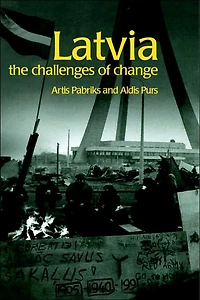 Latvia: The Challenges of Change