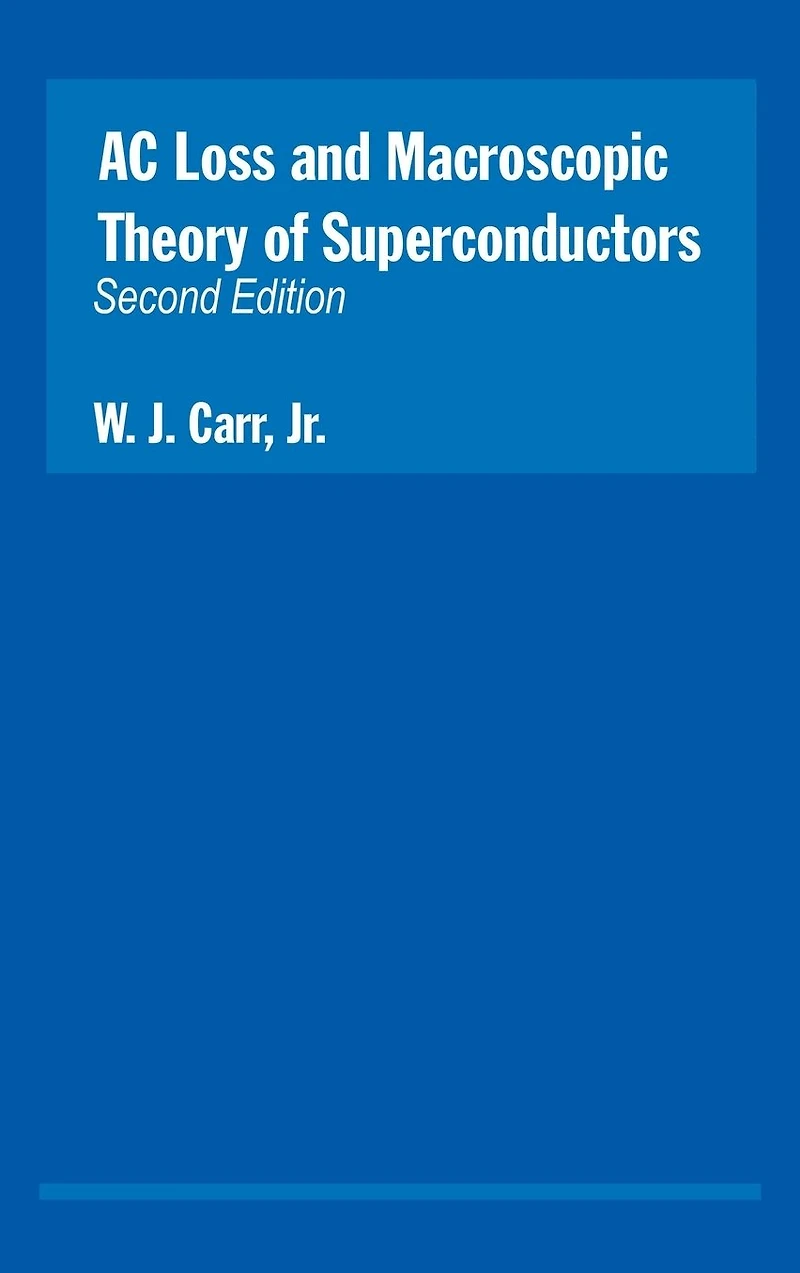 AC Loss and Macroscopic Theory of Superconductors