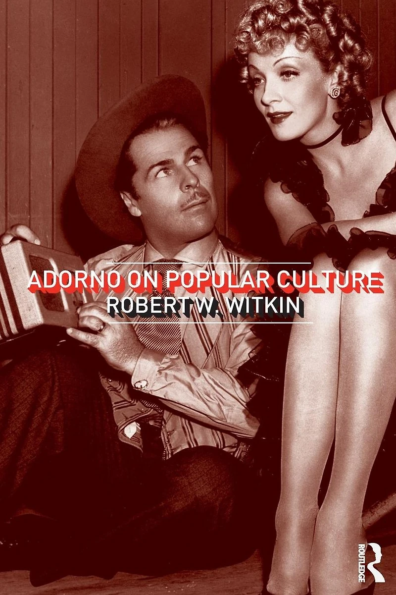 Adorno on Popular Culture