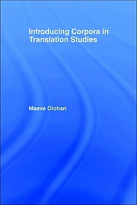 Introducing Corpora Translation Studies