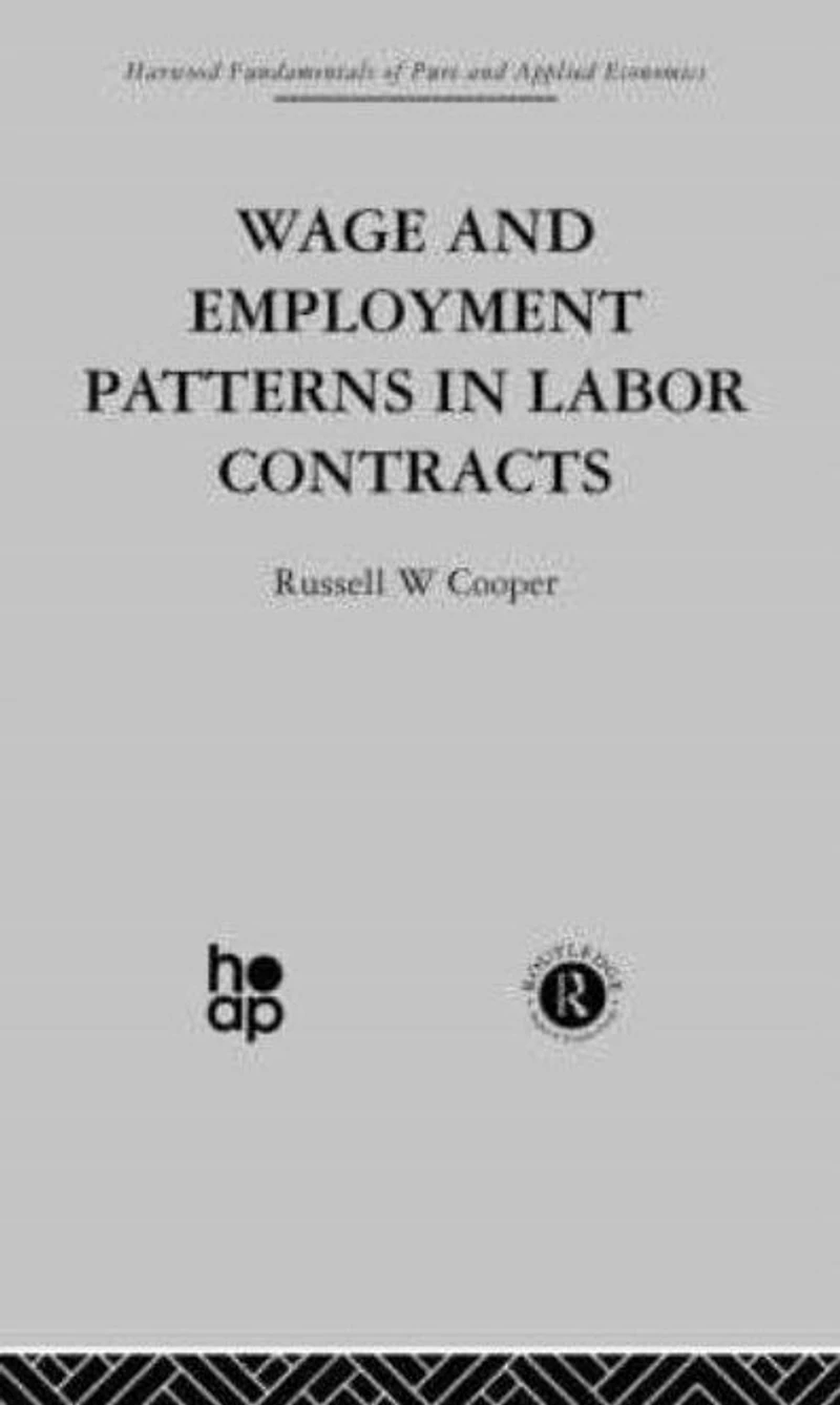 Wage & Employment Patterns Labor Contracts
