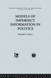 Models of Imperfect Information Politics