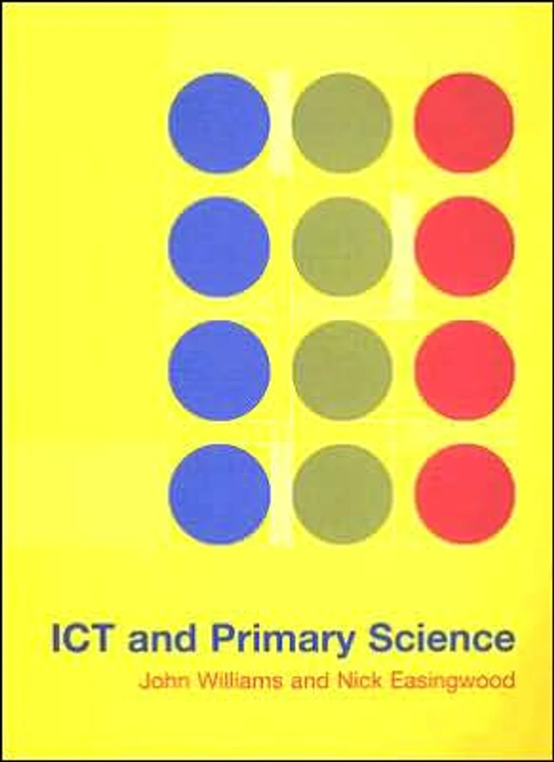 ICT and Primary Science