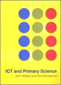 ICT and Primary Science