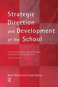 the New Strategic Direction and Development of School: Key Frameworks for School Improvement Planning