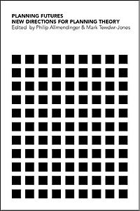 Planning Futures: New Directions for Theory