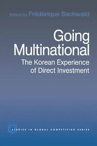 Going Multinational: The Korean Experience of Direct Investment