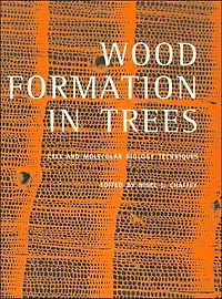 Wood Formation Trees: Cell and Molecular Biology Techniques