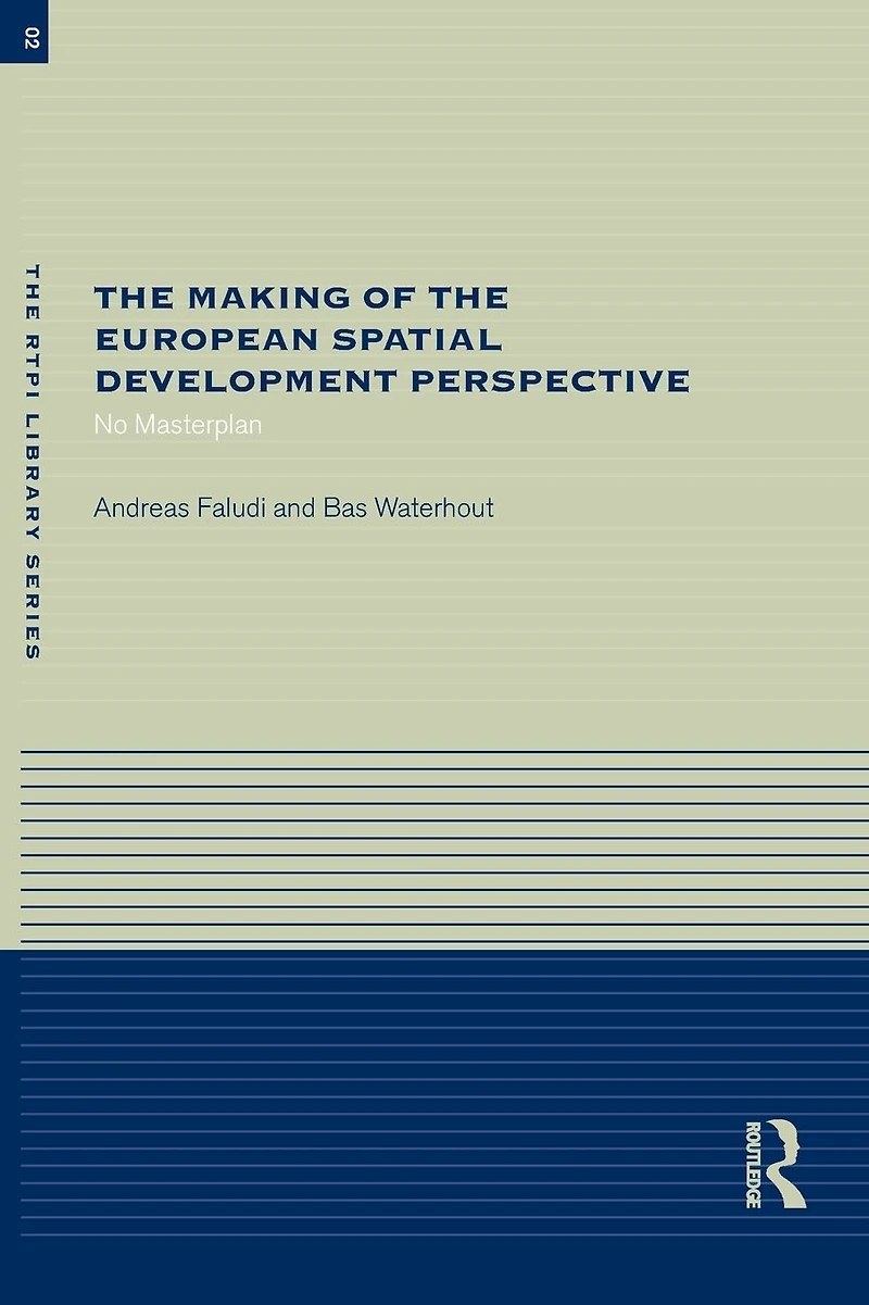 the Making of European Spatial Development Perspective: No Masterplan
