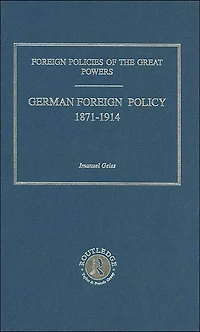 Germ Foreign Pol 1871-1914 V9