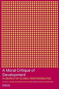 A Moral Critique of Development: Search Global Responsibilities
