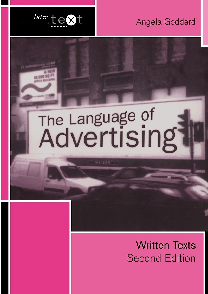 The Language of Advertising: Written Texts