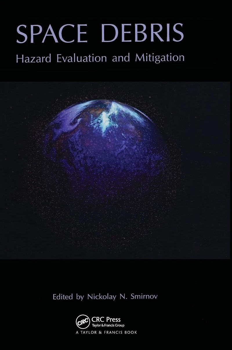 Space Debris: Hazard Evaluation and Debris