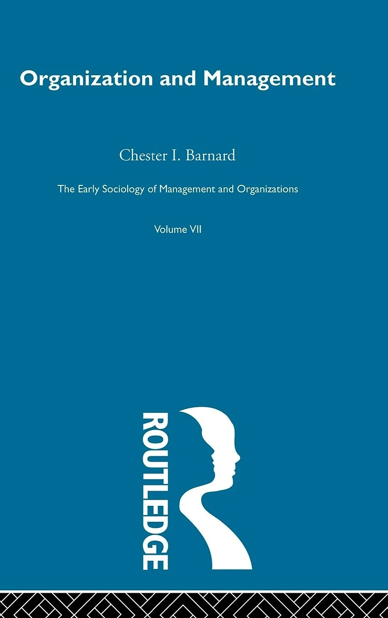 Organization and Management: Selected Papers