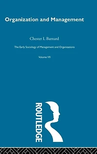 Organization and Management: Selected Papers