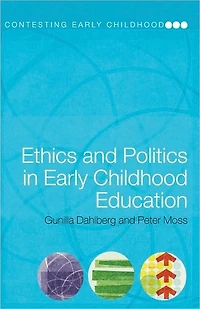 Ethics and Politics Early Childhood Education
