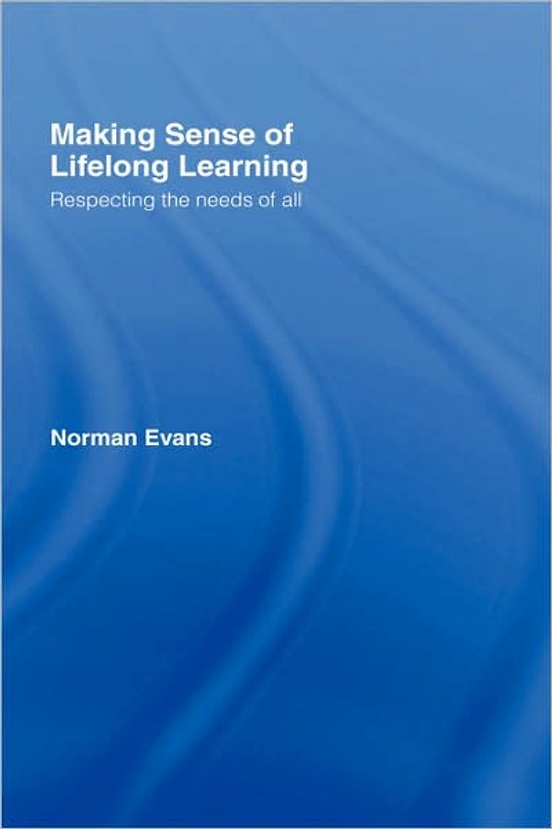 Making Sense of Lifelong Learning