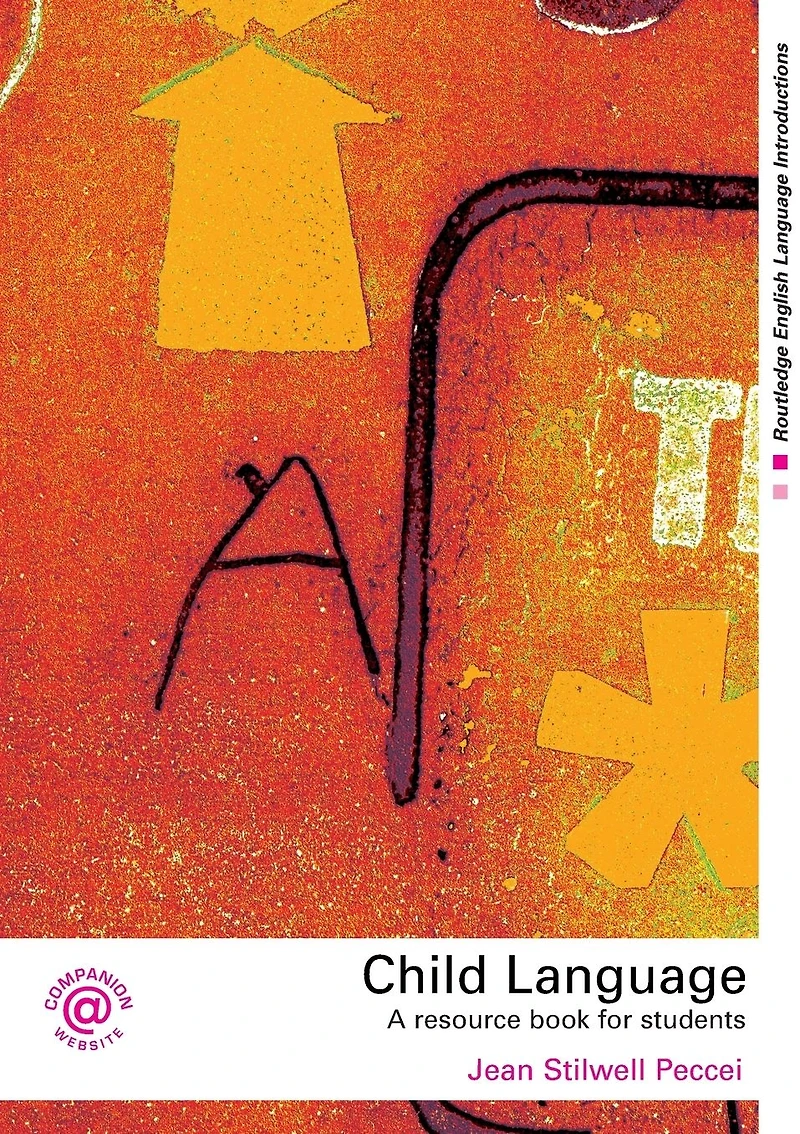 Child Language: A Resource Book for Students