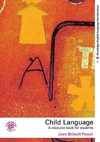 Child Language: A Resource Book for Students