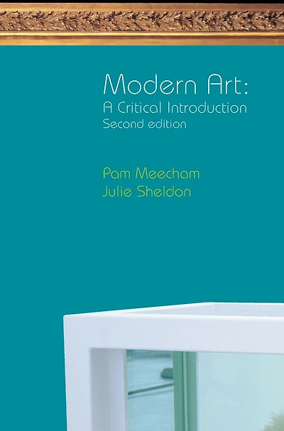 Modern Art: A Critical Introduction