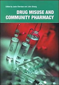Drug Misuse and Community Pharmacy