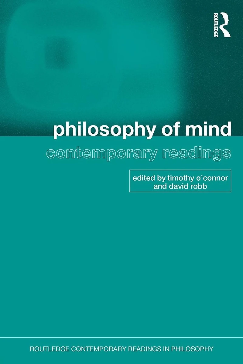 Philosophy of Mind: Contemporary Readings