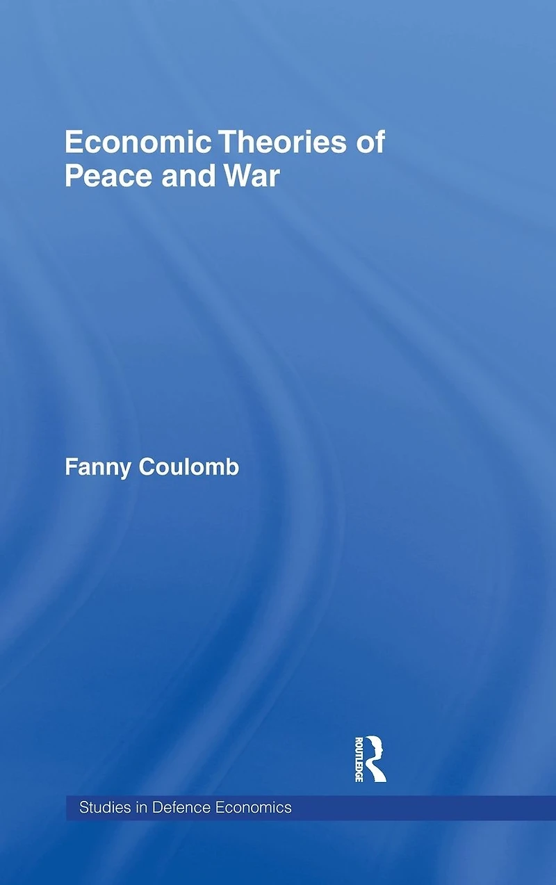Economic Theories of Peace and War
