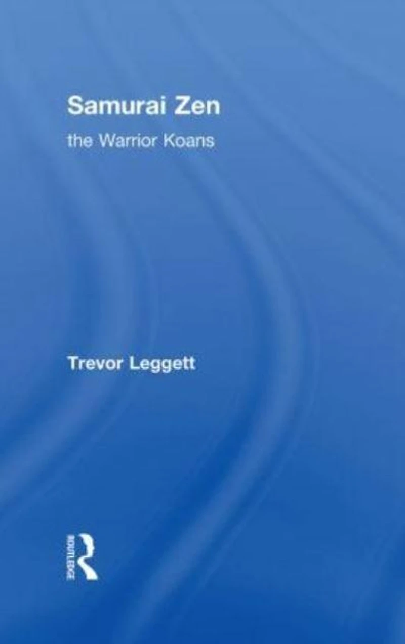 Samurai Zen: The Warrior Koans