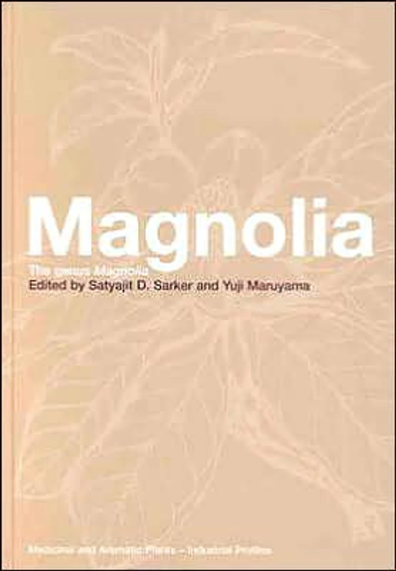 Magnolia: The Genus Magnolia